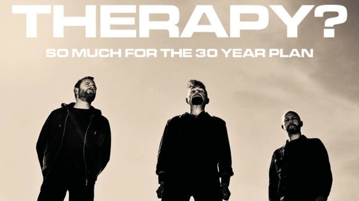 Therapy? kondigt verjaardagstournee aan