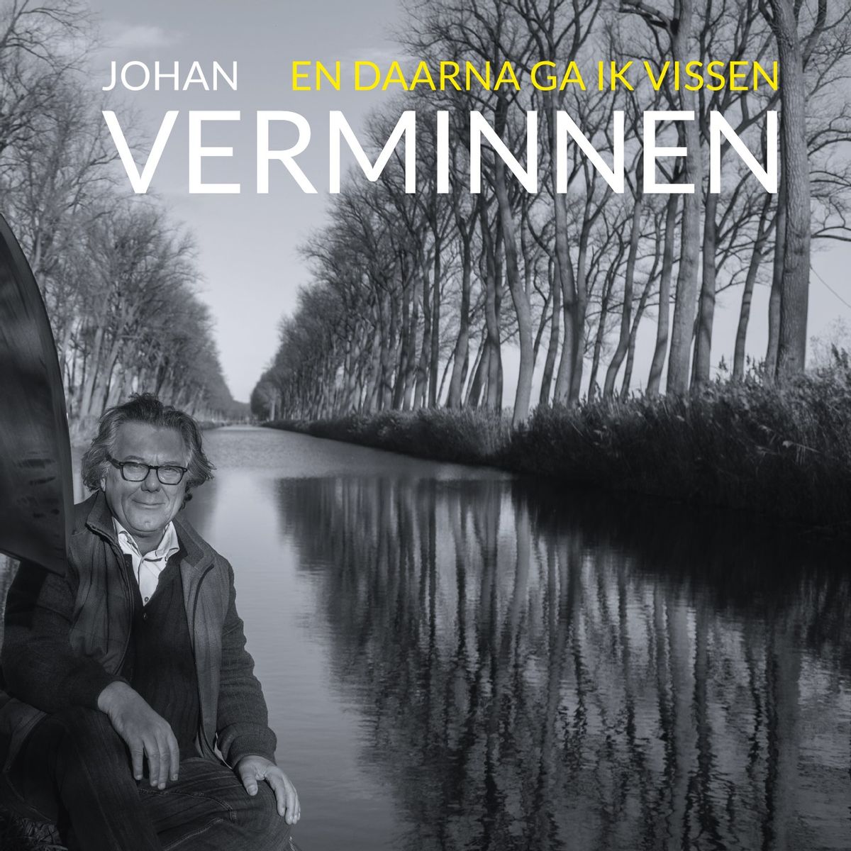 Johan Verminnen gaat vissen