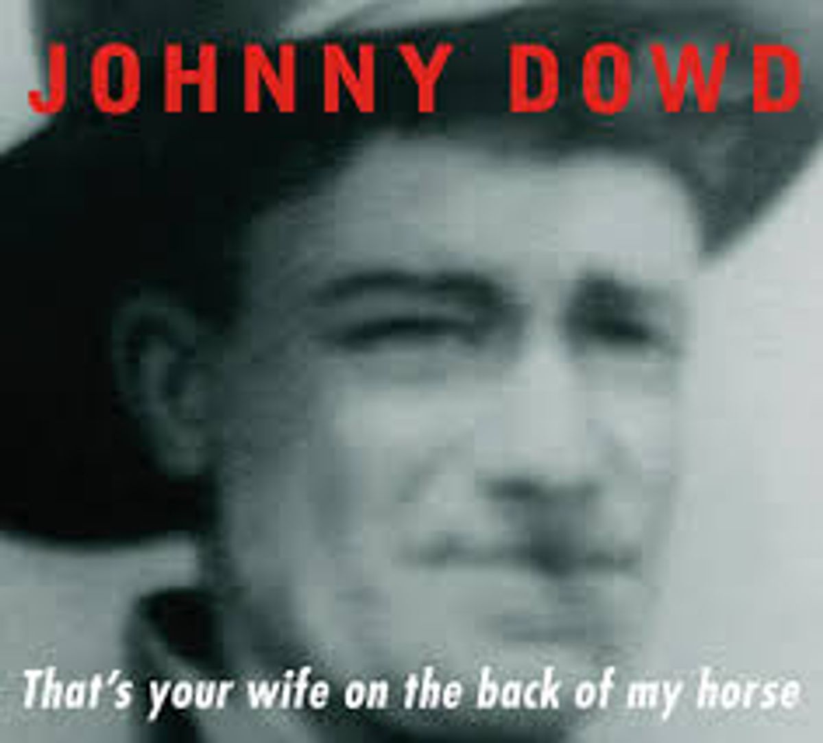 That's Your Wife On The Back Of My Horse