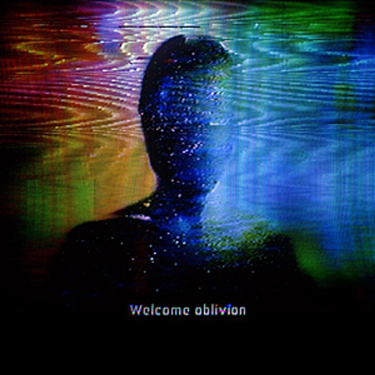 Welcome Oblivion