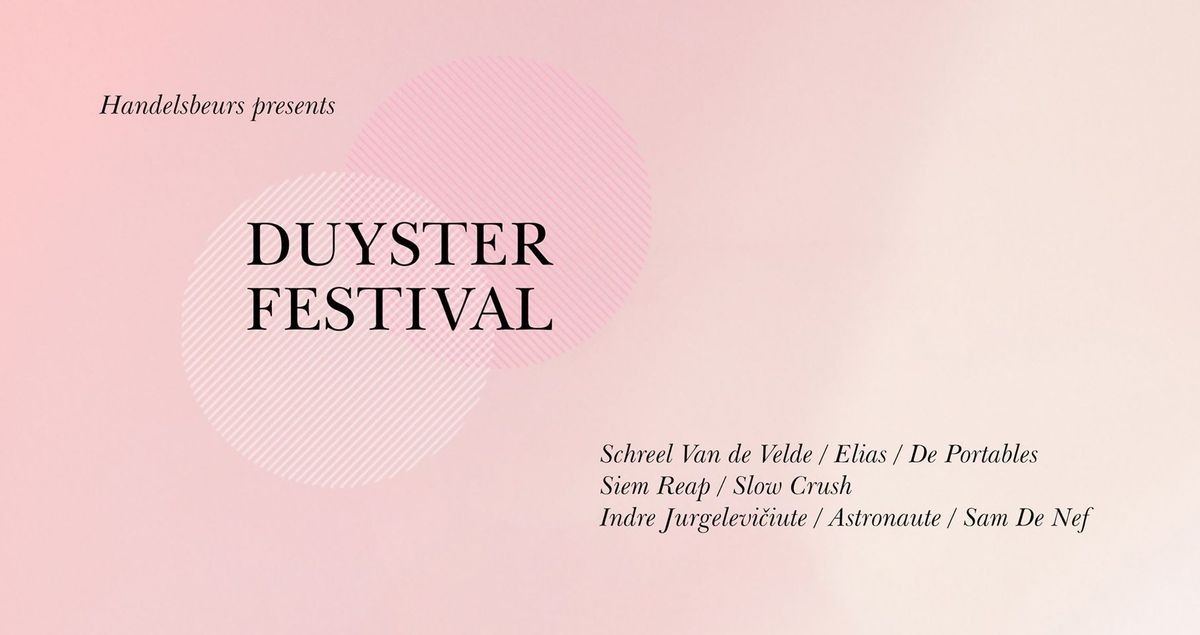 Duyster krijgt eigen festival in Handelsbeurs