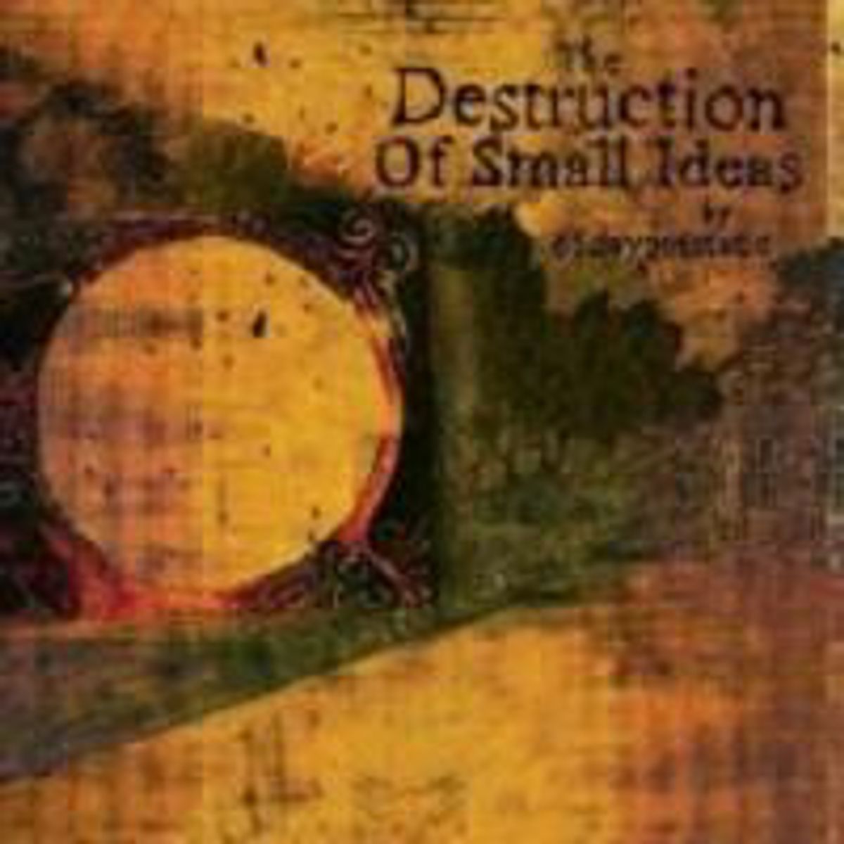 The Destruction of Small Ideas