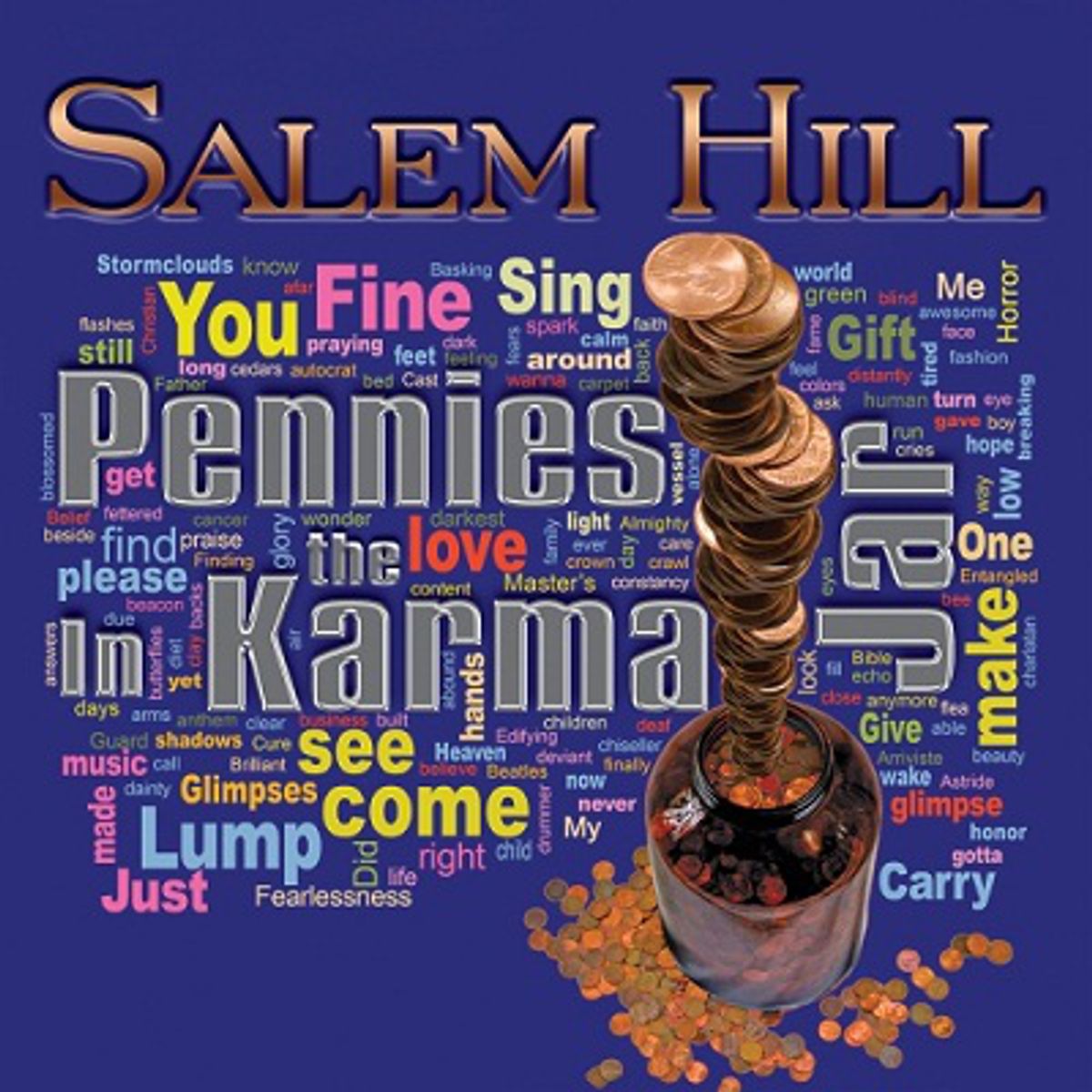 Pennies In The Karma Jar