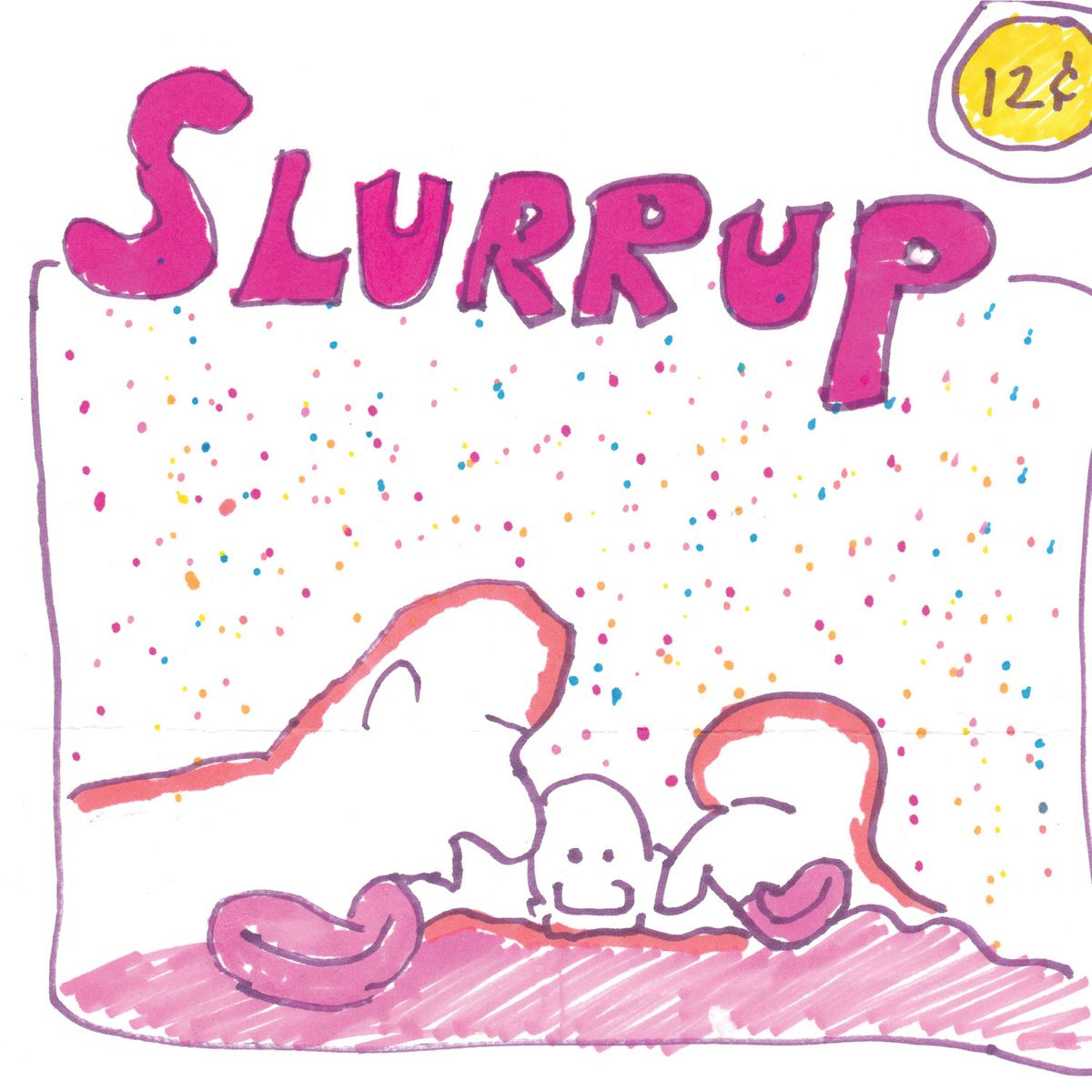 Slurrup
