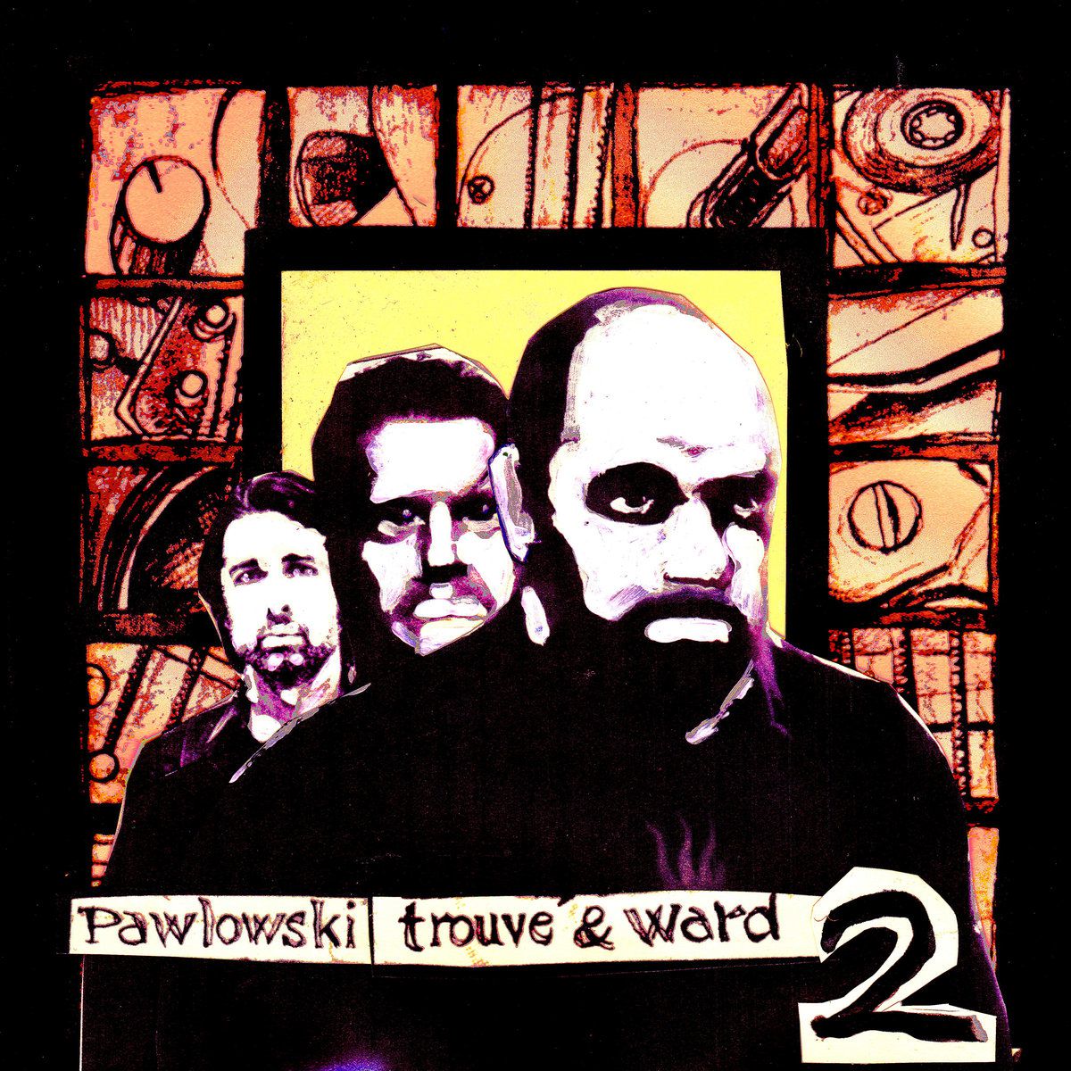 Pawlowski, Trouve & Ward - Volume 2