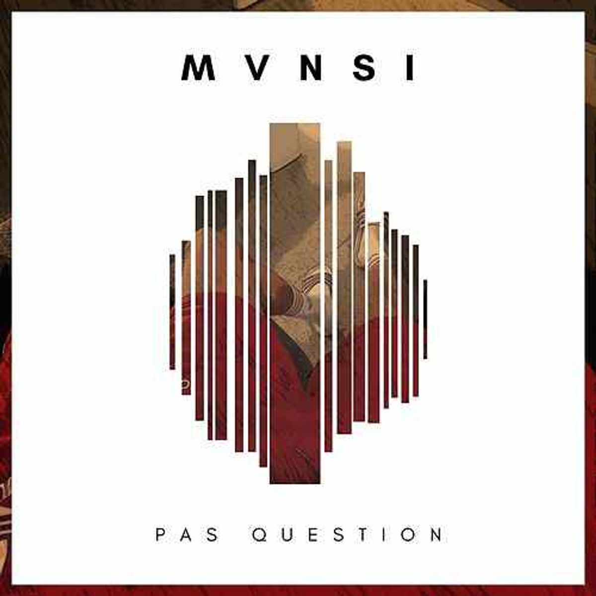 MVNSI - Pas Question