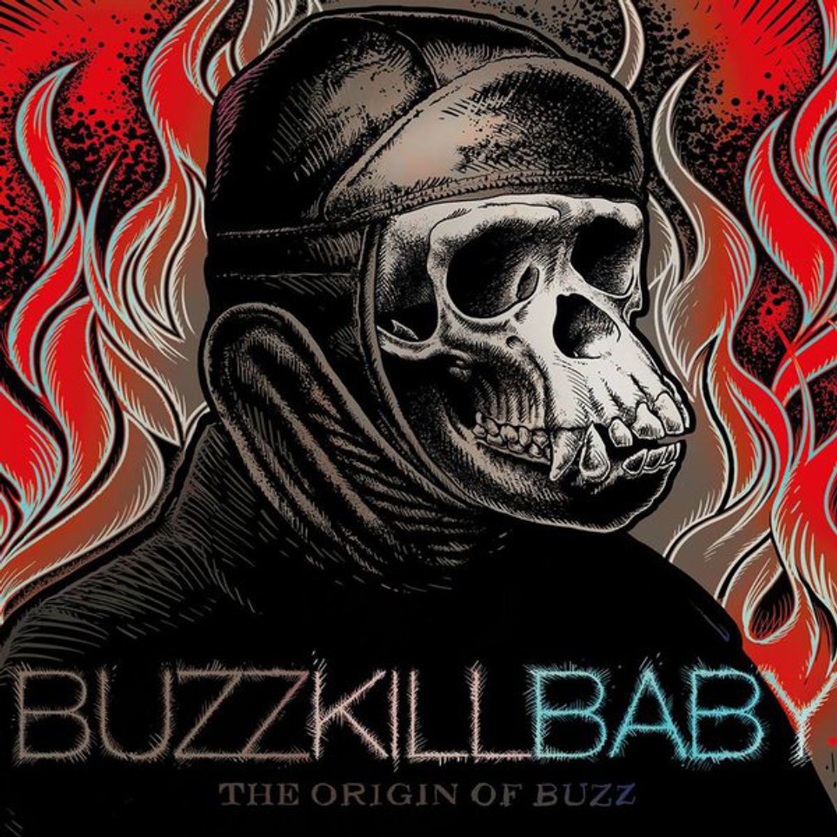 Buzzkill Baby - The Origin Of Buzz