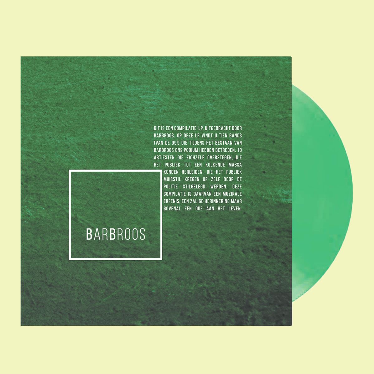 BarBroos vult live leegte met lp