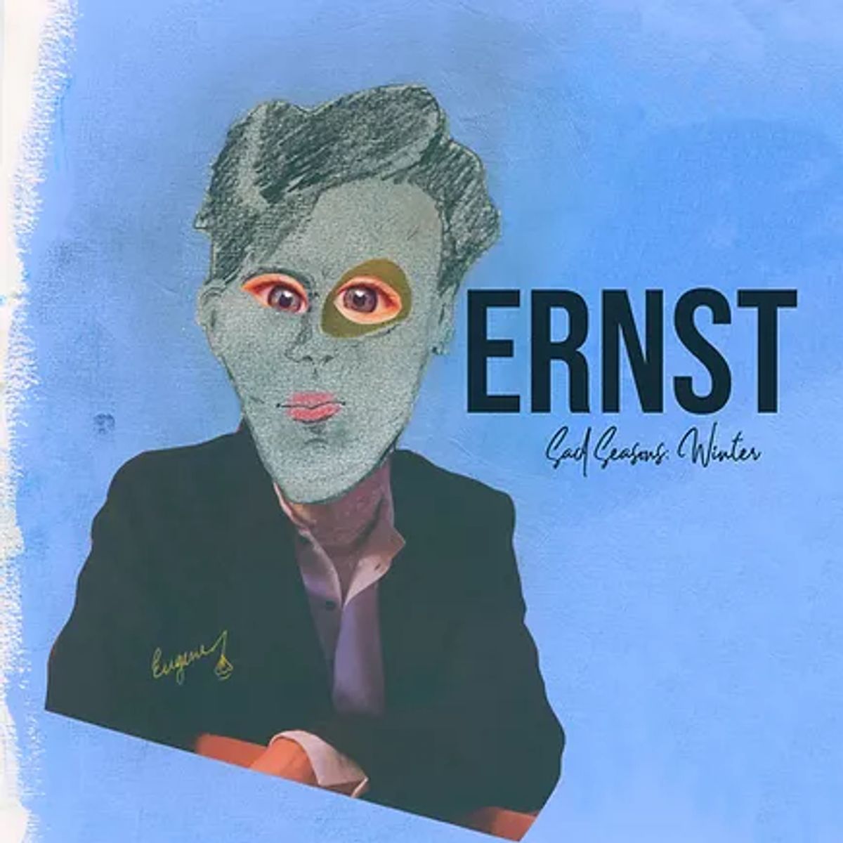 Ernst - 'Sad Seasons: Winter'