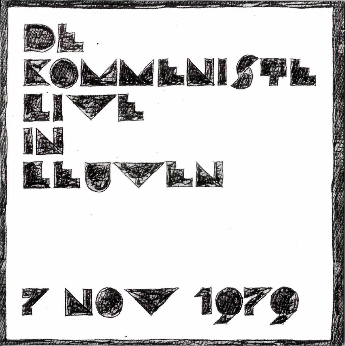 Live In Leuven - 7 Nov 1979