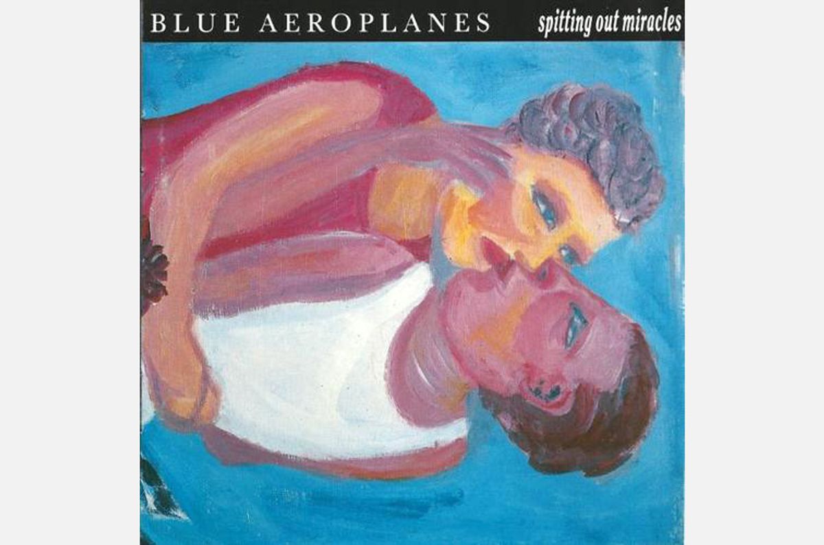 #Mid80s - Blue Aeroplanes - Spitting Out Miracles (1987)