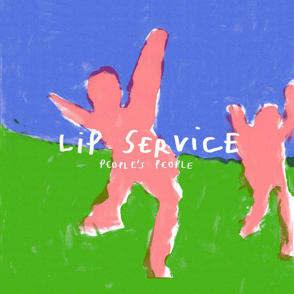Lip Service - 'People's People'