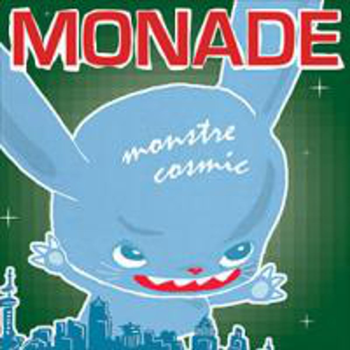 'Monstre Cosmic'