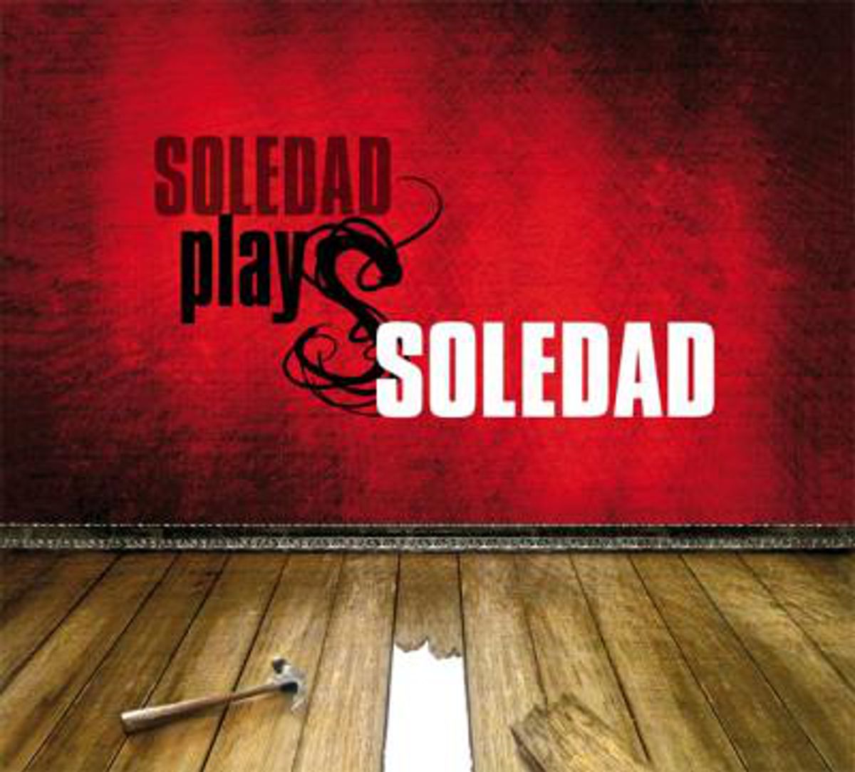 Soledad Plays Soledad