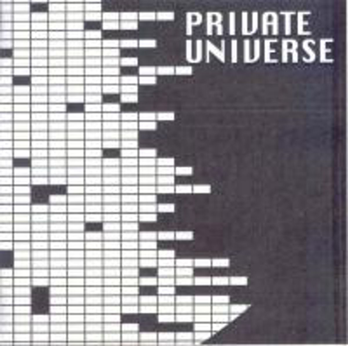Private Universe