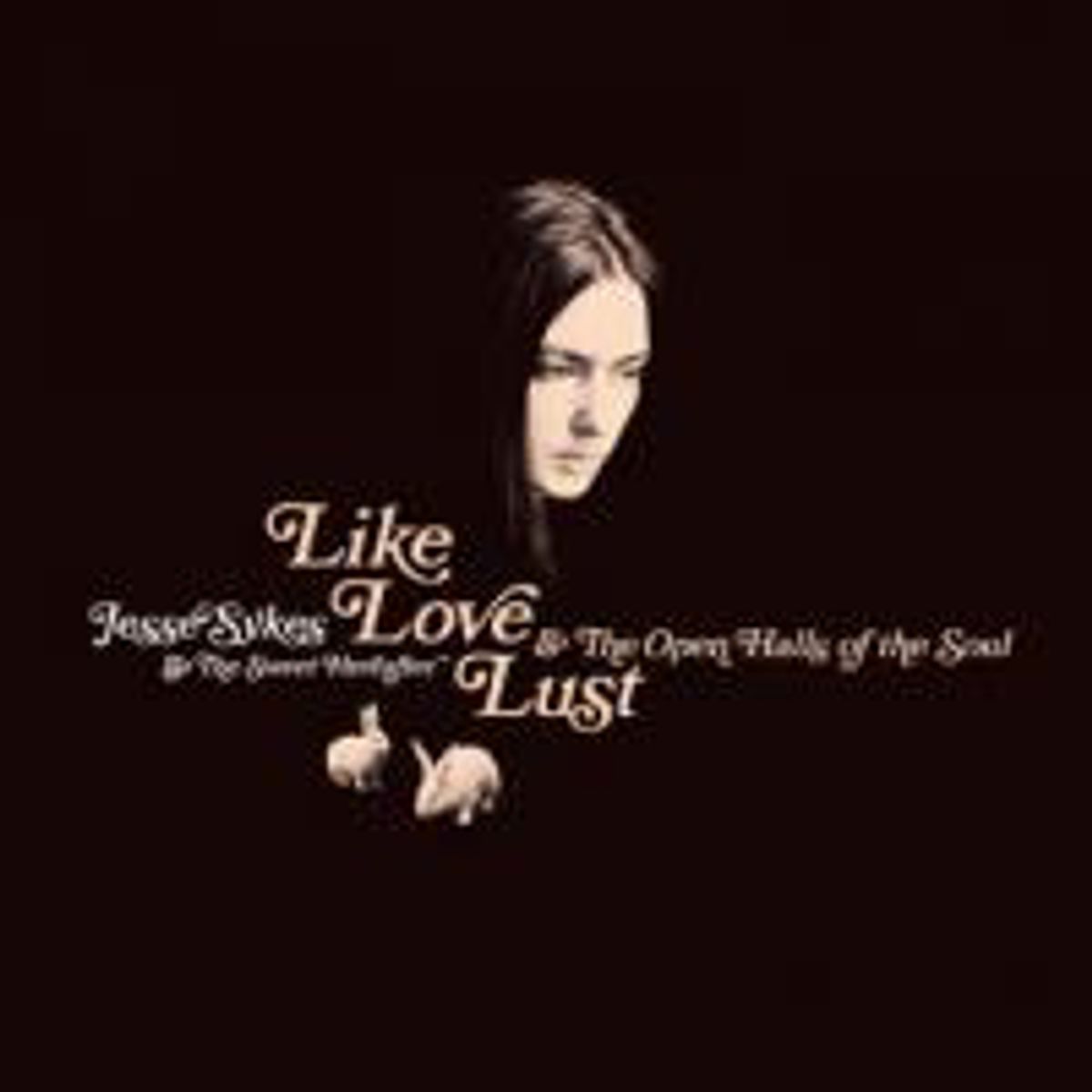 Like, Love, Lust & The Open Halls Of The Soul