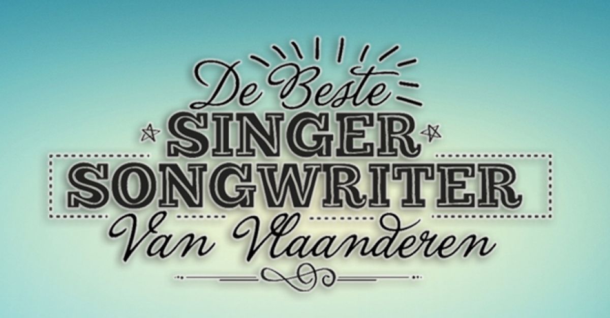 De Beste Singer-Songwriter Van Vlaanderen: talent zat