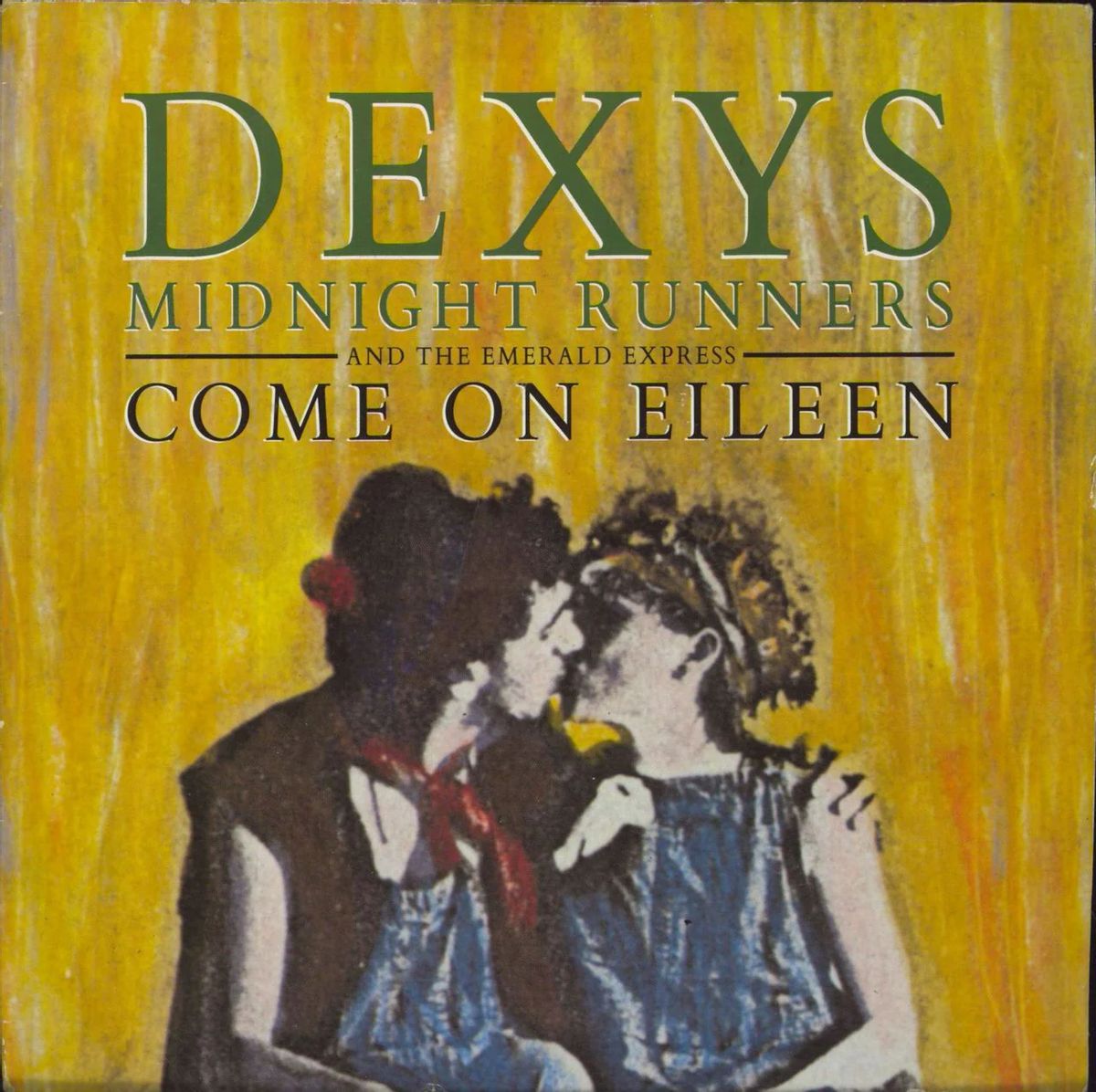 #LangerWinstanley - Dexy’s Midnight Runners - Come On Eileen (1982)