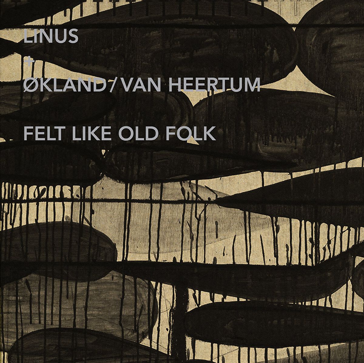 Felt Like Old Folk