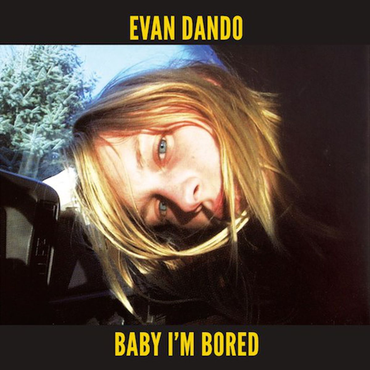 Evan Dando – ‘Baby I’m Bored’