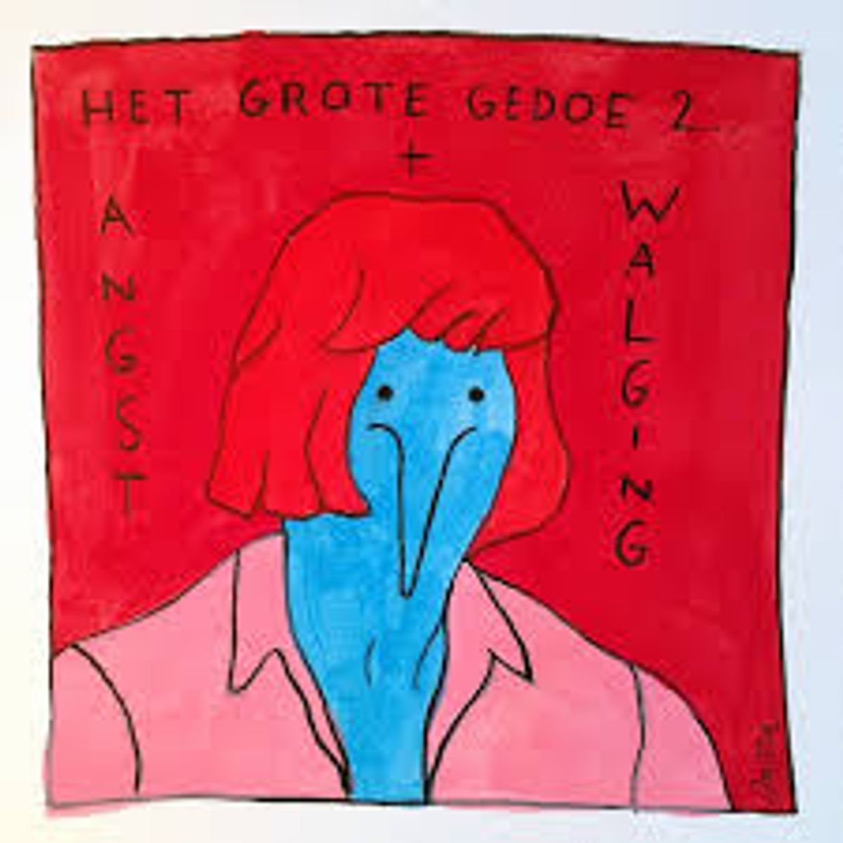 Het Grote Gedoe 2: Angst En Walging