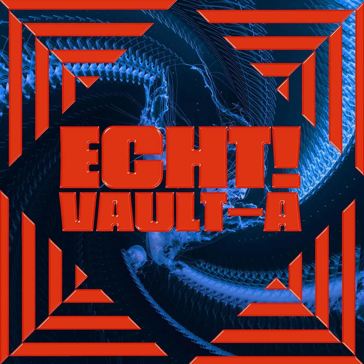 ECHT! - Vault-A
