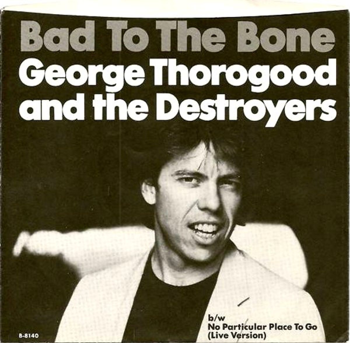 #Sttttotter -  George Thorogood & the Destroyers - Bad To The Bone (1982)