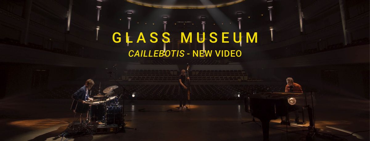 Glass Museum - Caillebotis