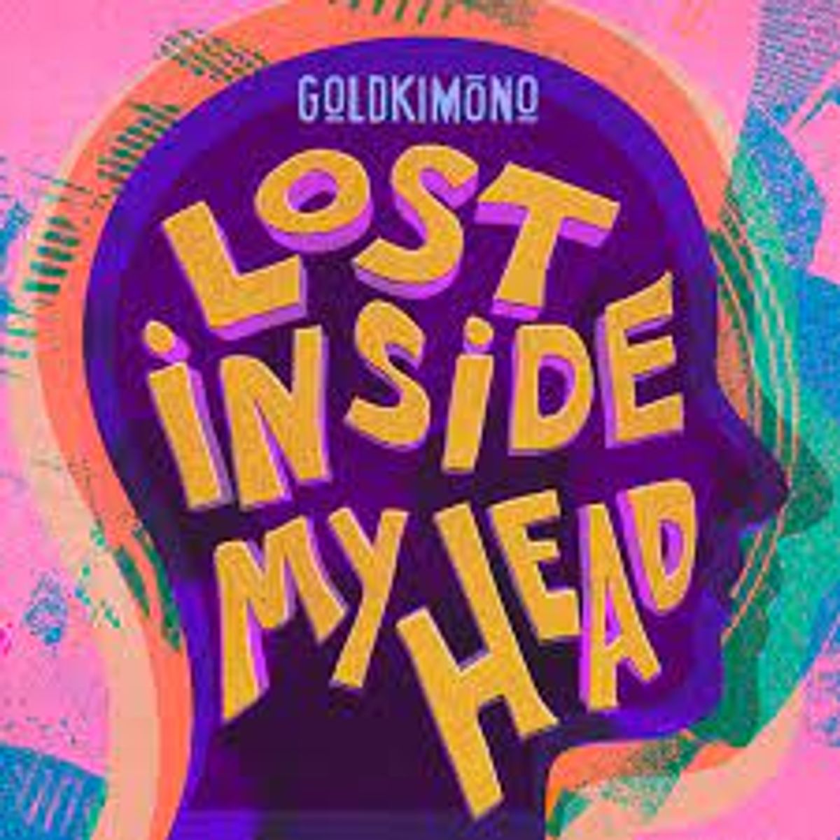 Goldkimono - Lost Inside My Head
