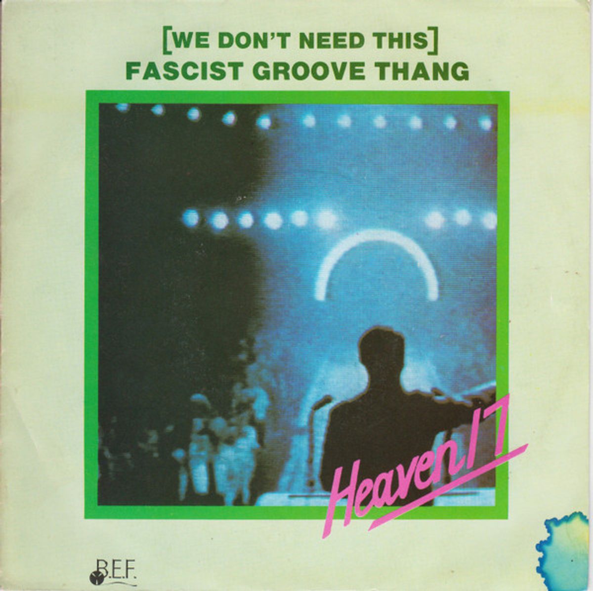 #Britfunk - Heaven 17 - (We Don’t Need This) Fascist Groove Thang (1981)