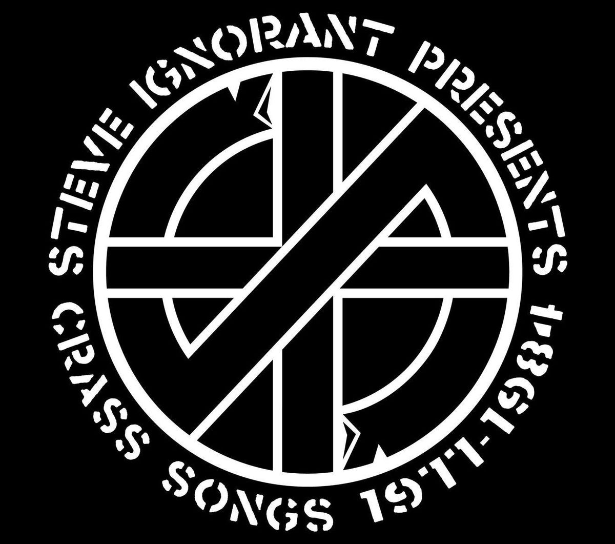 Steve Ignorant presents Crass songs - Punk leeft godverdomme
