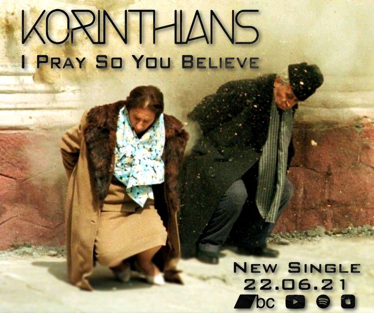 daPremière - KORINTHIANS - I Pray So You Believe