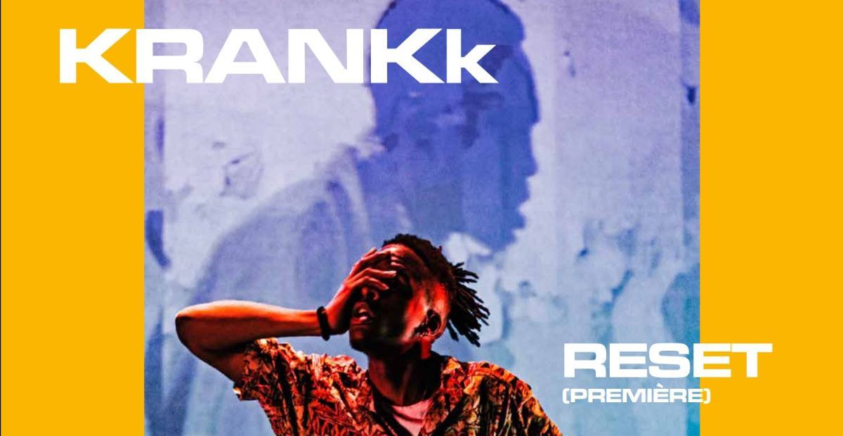 KRANKk presenteert 'Reset'