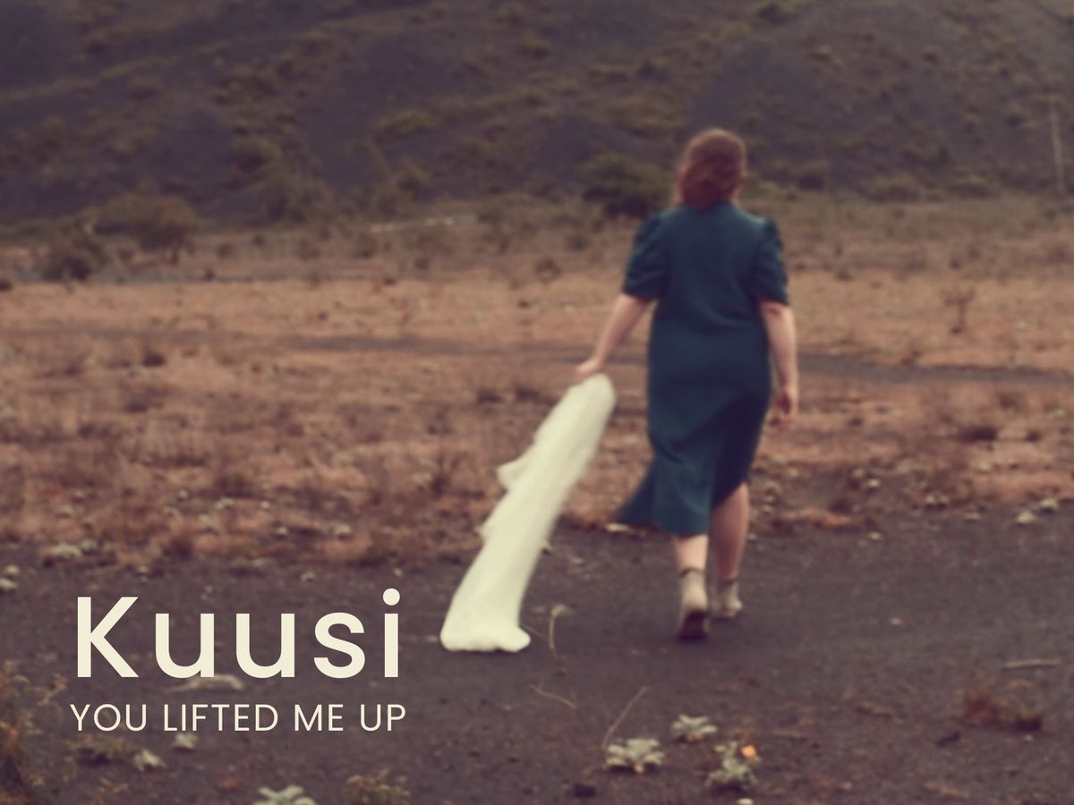 Kuusi - You Lifted Me Up