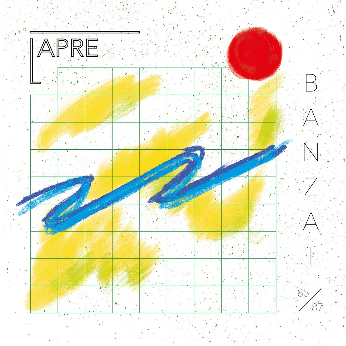 Lapre - 'Banzai (Elektronische Musik Aus Berlin 1985-1987)'