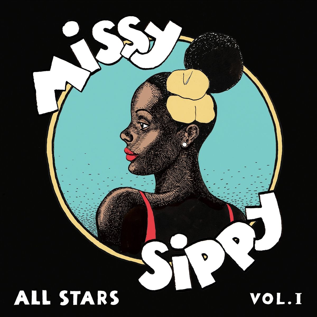 Missy Sippy All Stars Vol. 1
