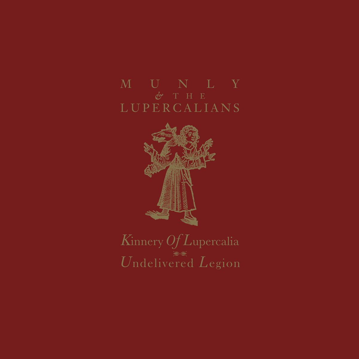 Kinnery Of Lupercalia: Undelivered Legion