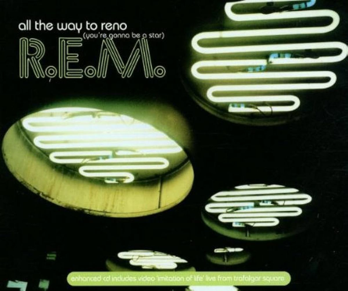 #Steden - R.E.M. - All The Way To Reno (You're Gonna Be A Star) (2001)