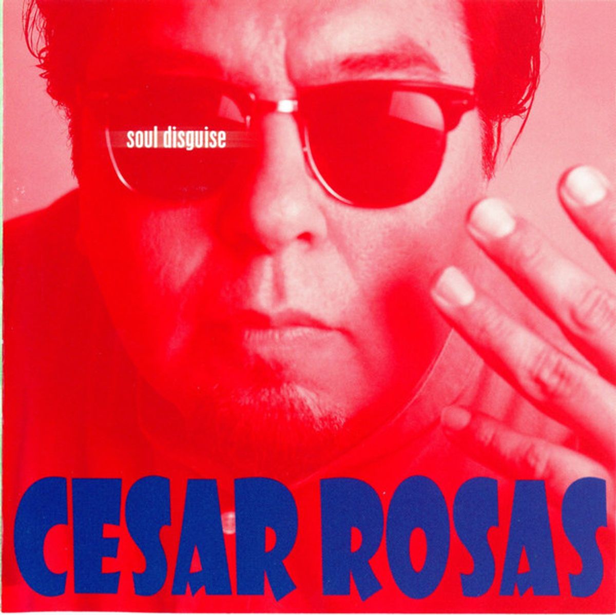 #TijdelijkeLoners - César Rosas - Soul Disguise (1999)