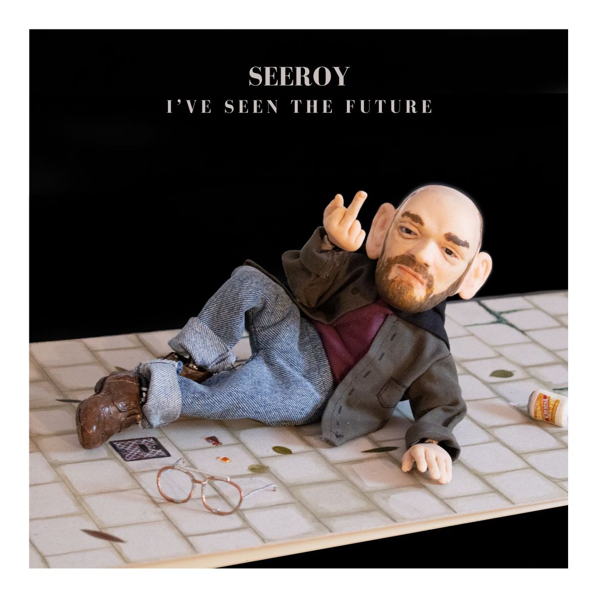 Seeroy - I've Seen The Future