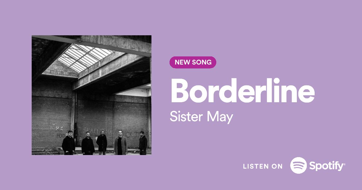 Sister May - Borderline