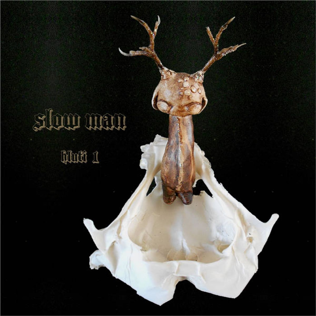 Slow Man - 'Hluti 1 + 2'