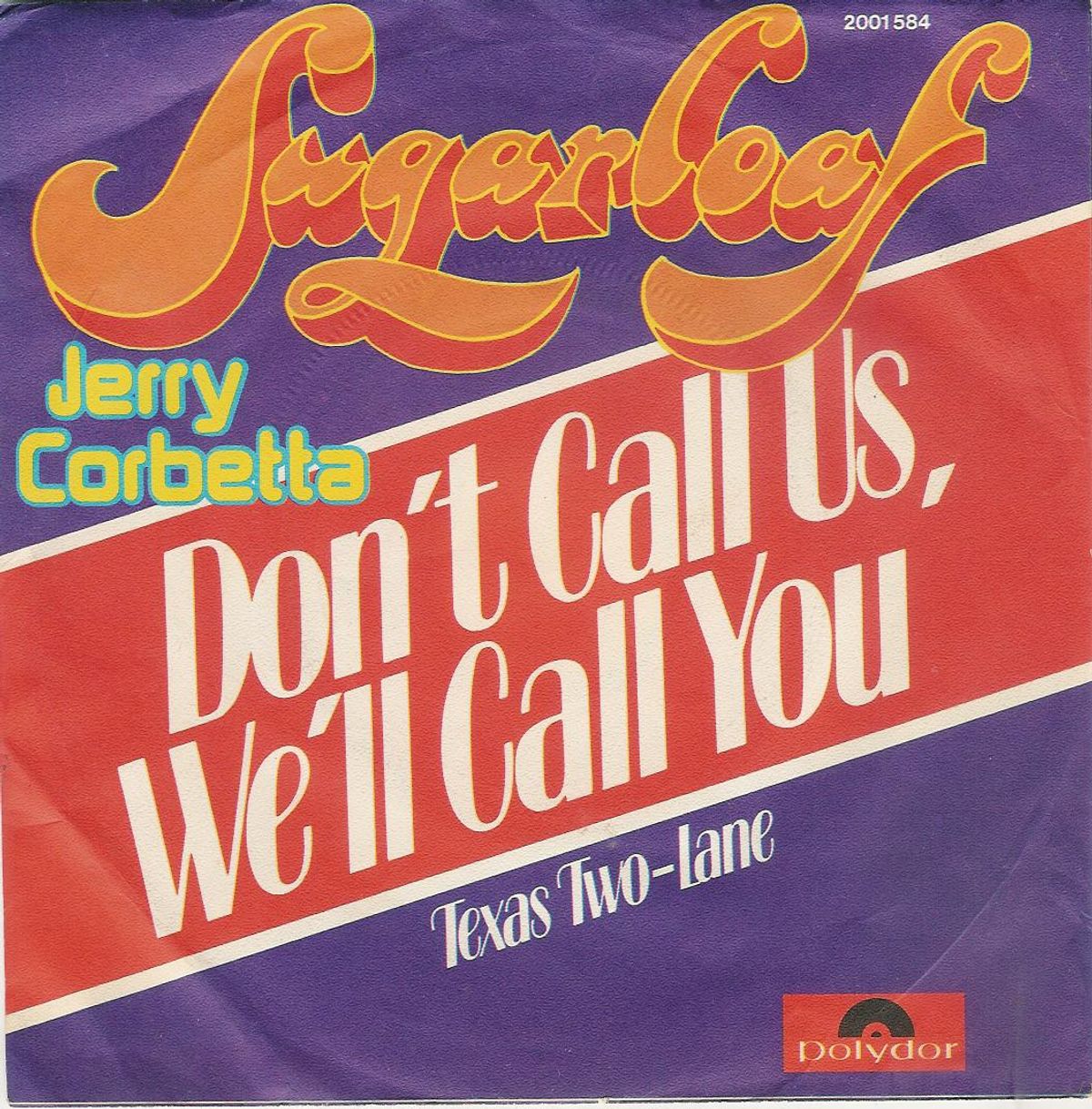 #ETPhoneHome - Sugarloaf - Don’t Call Us, We'll Call You (1975)