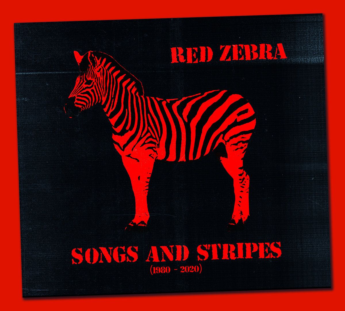 Red Zebra - 'Songs And Stripes'