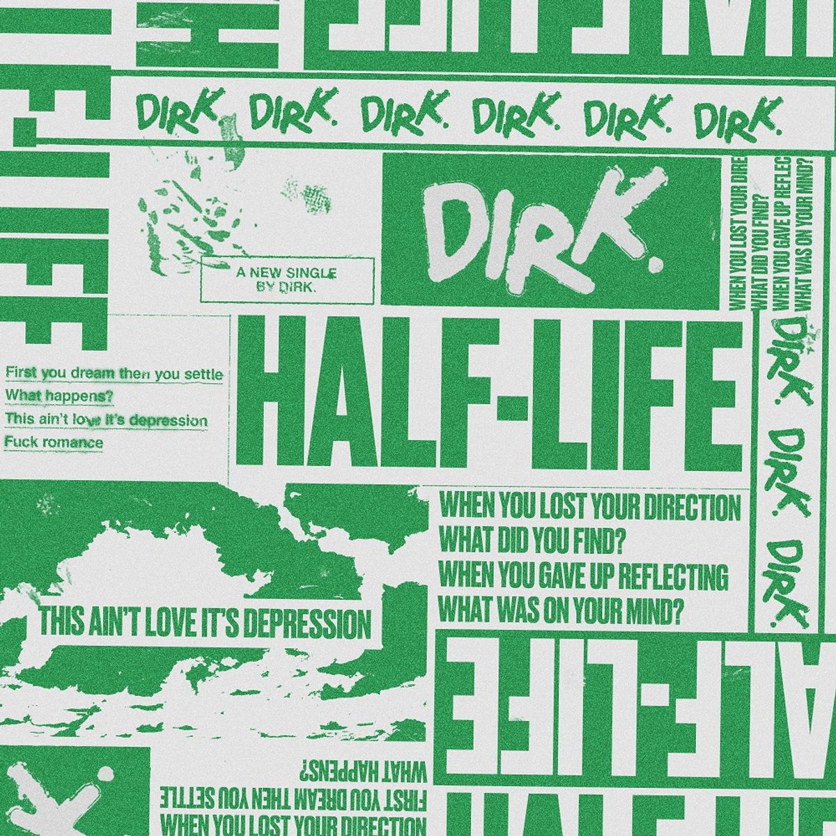 DIRK. - Half-life