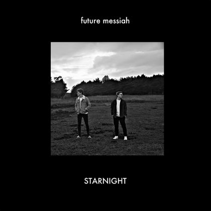 Future Messiah - Starnight