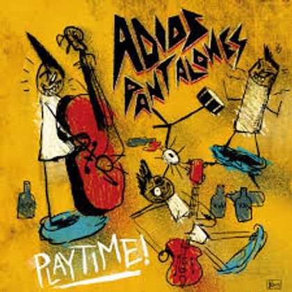 Adios Pantalones – ‘Playtime’