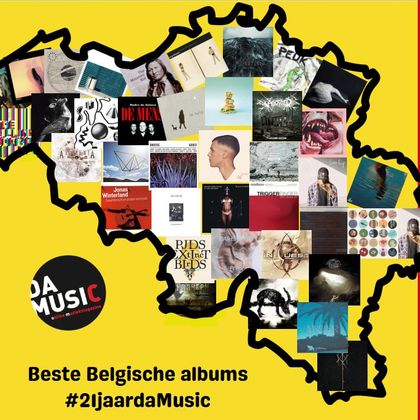 #21JaarDaMusic - De vijf beste Belgische platen volgens (tt)