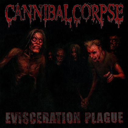 Tien jaar Cannibal Corpse - 'Evisceration Plague'