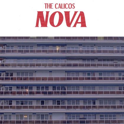 The Calicos - Nova
